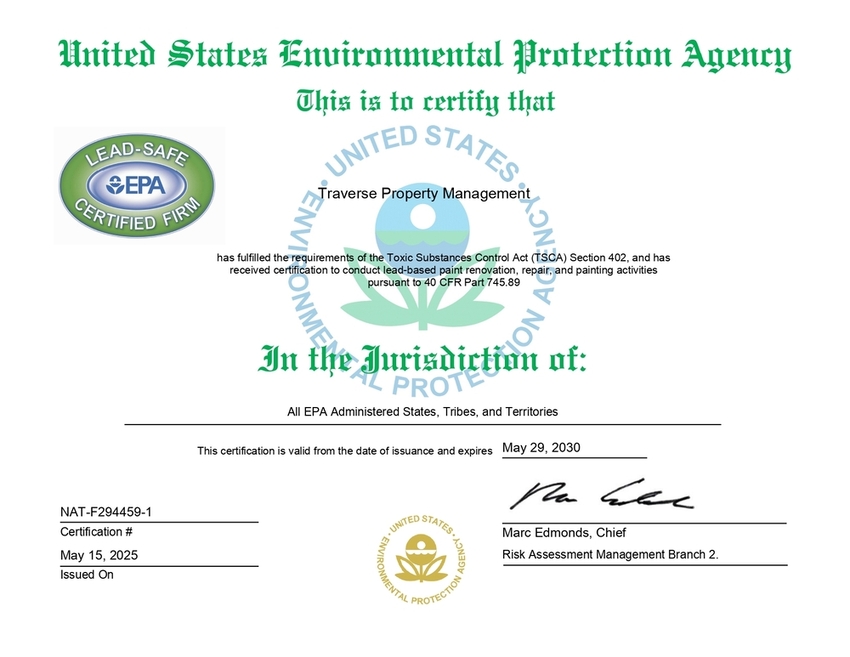 Traverse Property Management is proud to be an EPA Lead-Safe Certified Firm. Certification valid through 2030.